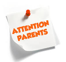 Attention Parents 